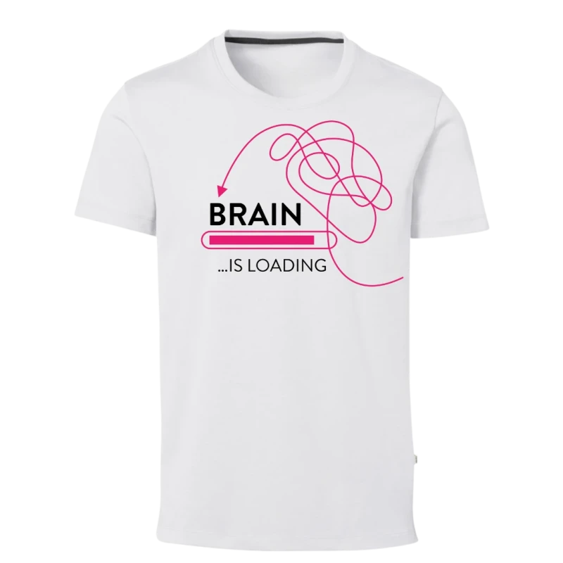 SHIRT. WHITE. BRAIN IS LOADING